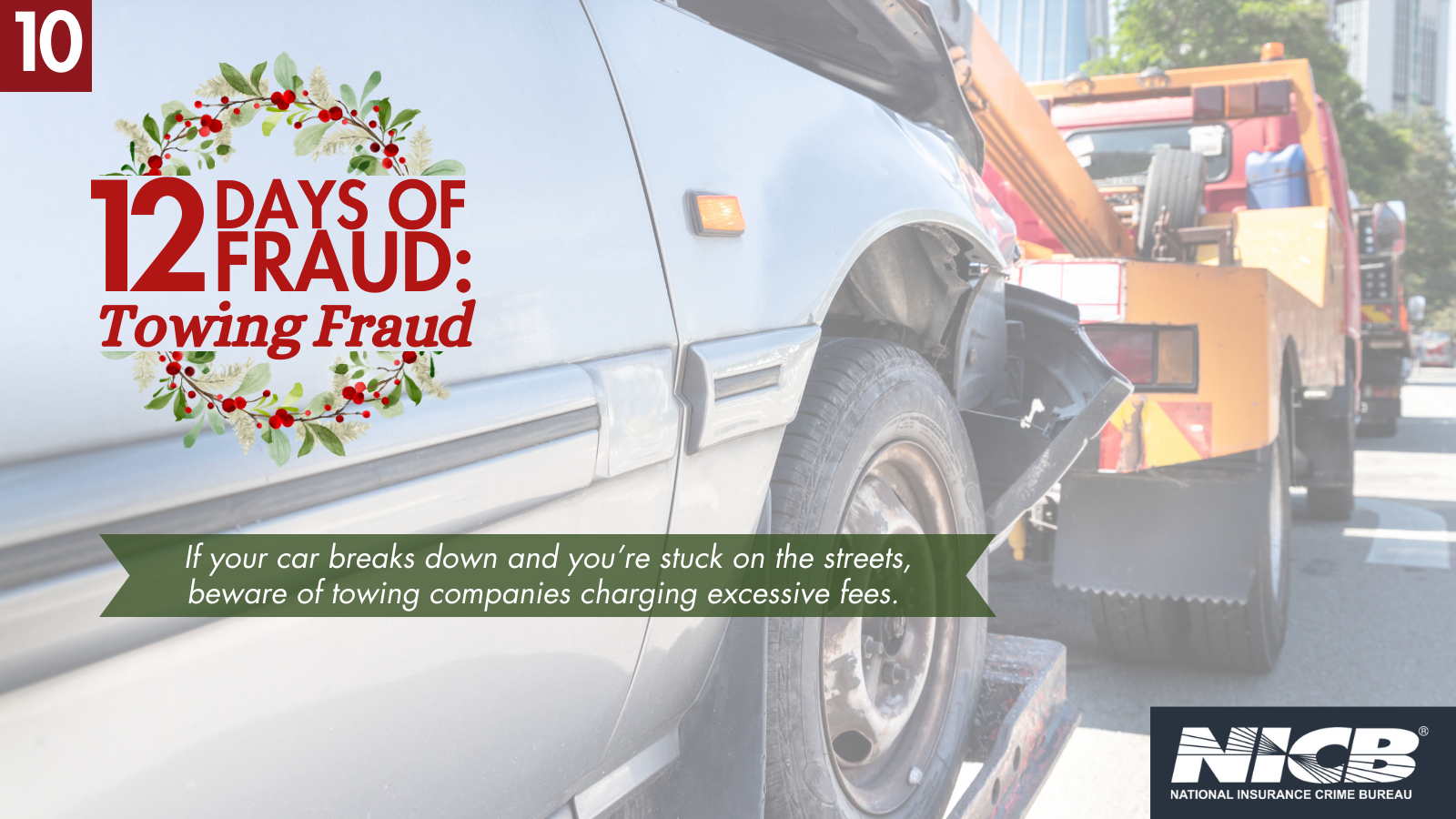 If your car breaks down and you're stuck on the streets, beware of towing companies charging excessive fees.