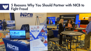 5 Reasons Why You Should Partner with NICB to Fight Fraud