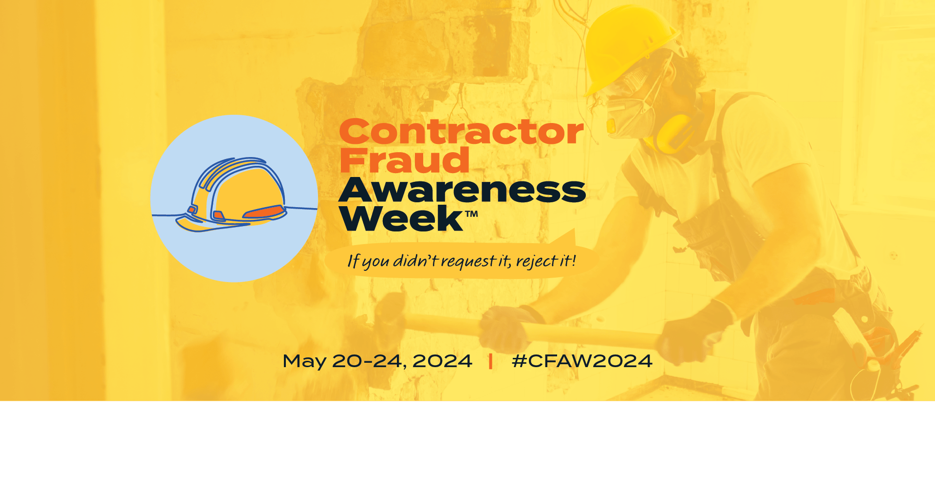 Contractor Fraud Awareness Week May 20 - 24, 2024 #CFAW2024
