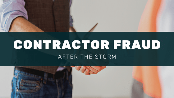 After the Storm: Contractor Fraud